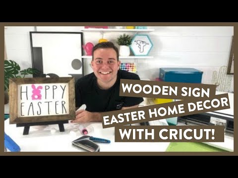 WOODEN SIGN EASTER HOME DECOR WITH CRICUT!