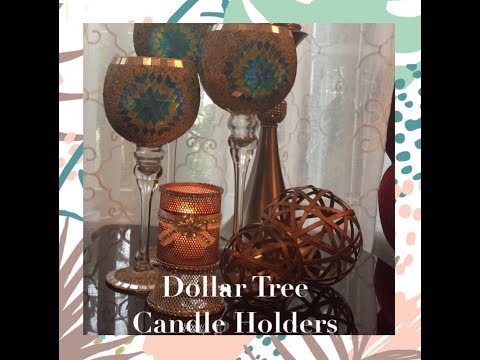 Dollar Tree: Bling DIY Candle Holders Glam Home Decor Elegance For Less With Faithlyn McKenzie 2018