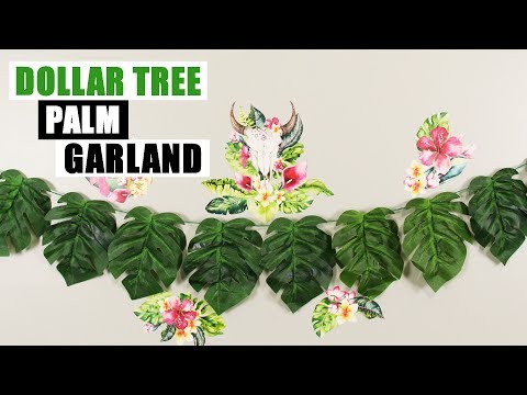 DIY DOLLAR TREE GARLAND Palm Leaf DIY Home Decor Party Idea
