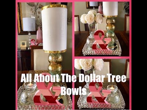 3 DIY Dollar Tree Home Decor Ideas All About The Bowls Creating Elegance For Less With Faithlyn 2019