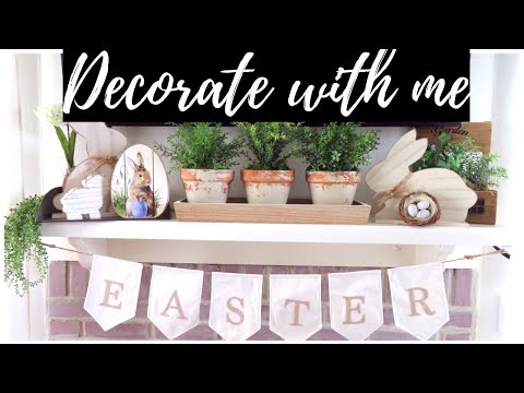 EASTER DECORATE WITH ME | EASTER HOME DECOR TOUR 2019