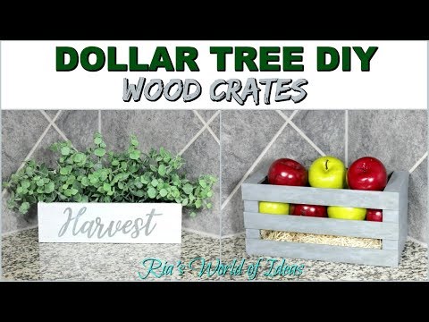 DOLLAR TREE DIY WOOD CRATES | FARMHOUSE STYLE | HOME DECOR