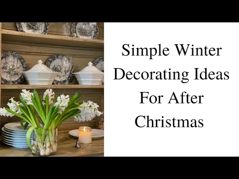 Home decorating ideas for after the holidays