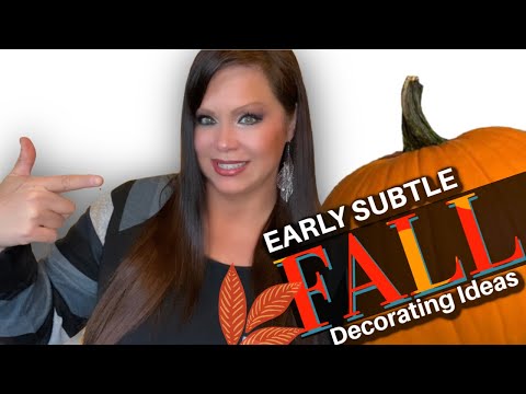 Early Subtle Fall Decorating Ideas You Can Add To Your Home Right Now! 🍁🍁