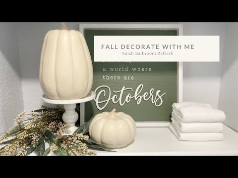 Fall 2021|Bathroom Decorating Ideas|Neutral Fall Decor| Decorate with Me