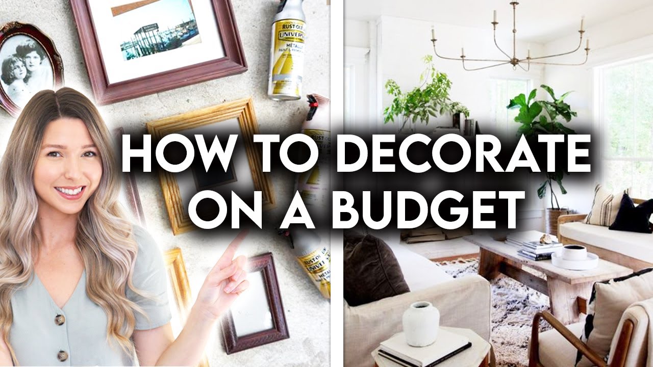 8 BUDGET FRIENDLY DECORATING TIPS | AFFORDABLE HOME DECOR
