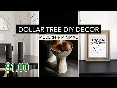 *HIGH-END* DIY Home Decor Dollar Tree (Minimal + Modern)