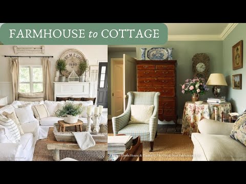 Home Decorating Ideas ~ From Farmhouse to Cottage ~ How To Mix Styles