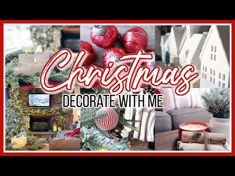 COZY CHRISTMAS DECORATE WITH ME 2022 | CHRISTMAS DECORATING IDEAS