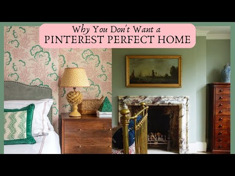 Why You Don't Want a Pinterest Perfect Home – Decorating Ideas