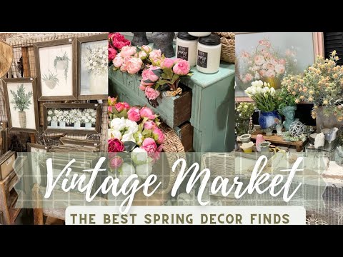 VINTAGE SPRING DECOR 2023/VINTAGE SPRING DECORATING IDEAS/SHOP WITH ME FOR ANTIQUE SPRING DECOR 2023