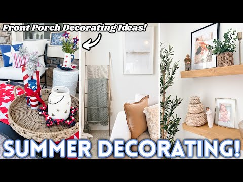 FULL HOME SUMMER DECORATE WITH ME ☀️ | Front Porch Ideas | Budget Friendly Home Decorating Ideas