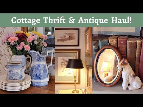 Cottage Thrift & Decor Haul & Style ~ Home Decorating Ideas on a Budget