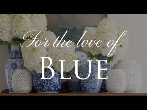 Our BLUE COLOUR Palette Styling Guide | Our Top 10 Home Decorating Tips