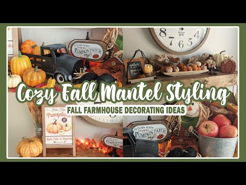 🍂 2023 COZY FALL MANTEL STYLING IDEAS│FALL FARMHOUSE   DECOR & INSPIRATION│FALL DECORATE WITH ME